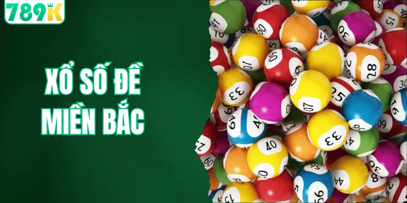 Xổ Số Đề Miền Bắc